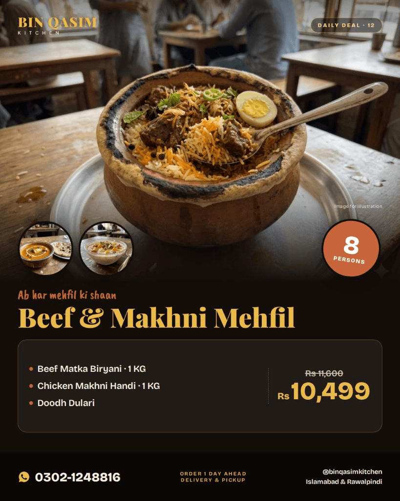 Beef & Makhni Mehfil in clay pot – Bin Qasim Kitchen Islamabad